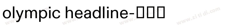 olympic headline字体转换